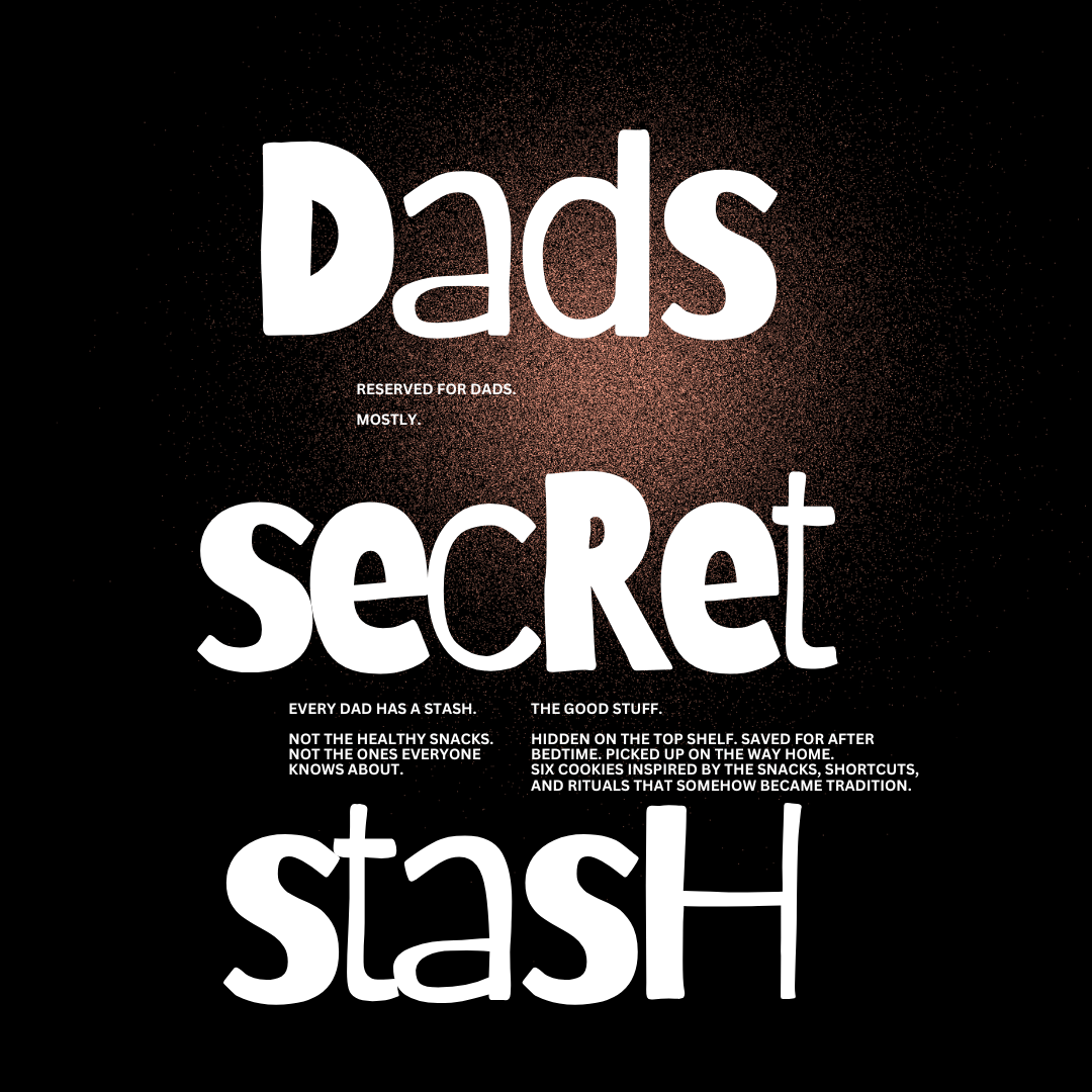 DAD'S SECRET STASH