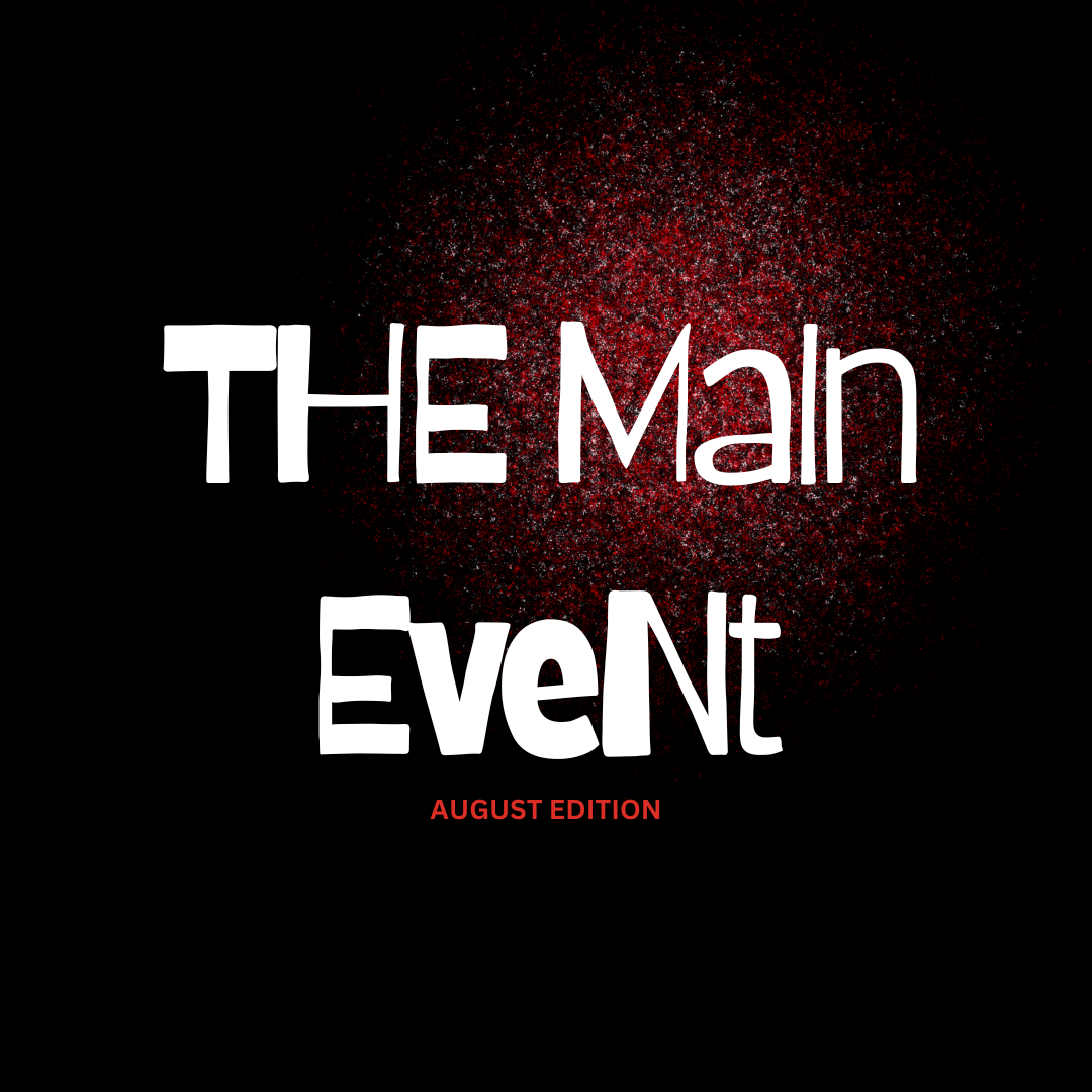 THE MAIN EVENT